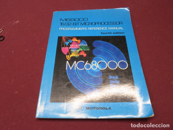 Libros de segunda mano de ciencias: M68000 INFORMATICA MOTOROLA 16 32 BIT MC68000 - Foto 2