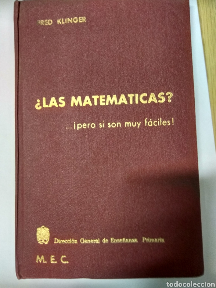 Libros de segunda mano de ciencias: Las matem&aacute;ticas....! Pero si son f&aacute;ciles!-fred klinger-marcombo. Ediciones t&eacute;cnicas.1961 - Foto 1