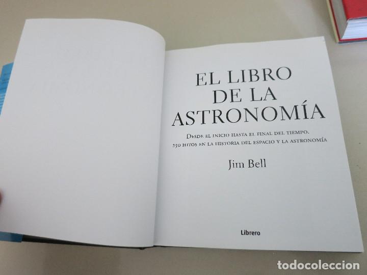 Libros de segunda mano de ciencias: EL LIBRO DE LA ASTRONOMIA LIBRERO  JIM BELL - Foto 6