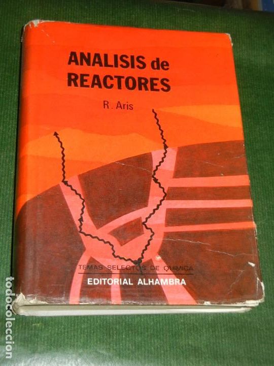 Libros de segunda mano de ciencias: ANALISIS DE REACTORES, DE R.ARIS - ED ALHAMBRA 1973 - Foto 1