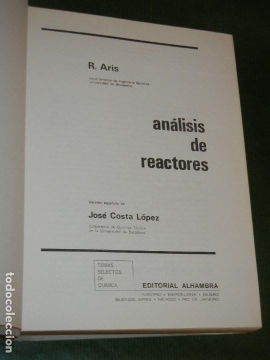 Libros de segunda mano de ciencias: ANALISIS DE REACTORES, DE R.ARIS - ED ALHAMBRA 1973 - Foto 2