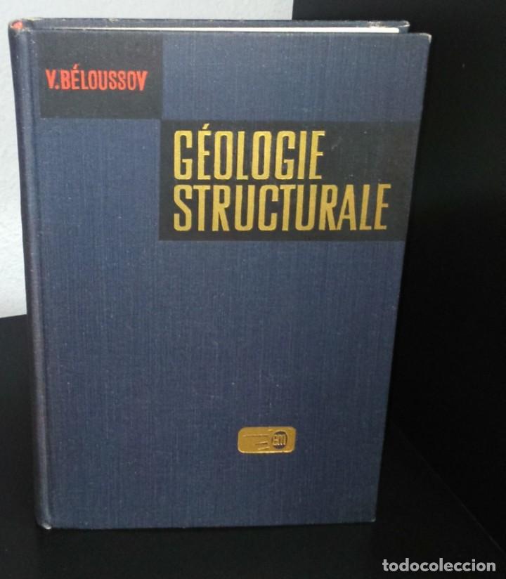 Libros de segunda mano: G&eacute;ologie Structurale de V. B&eacute;loussov - Foto 1