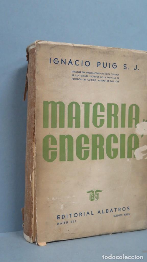 Libros de segunda mano de ciencias: MATERIA Y ENERGIA. PUIG, S.J - Foto 2