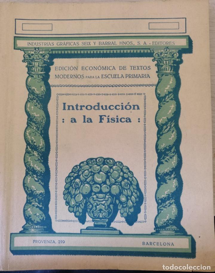 Libros de segunda mano de ciencias: INTRODUCCION A LA FISICA. - - Foto 1
