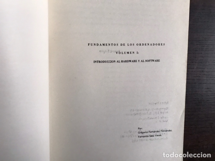 Libros de segunda mano de ciencias: Fundamentos de los ordenadores I. Elementos de hardware y de software. G. Fern&aacute;ndez - Foto 2