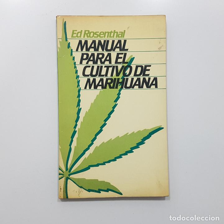 ed. rosenthal - manual para el cultivo de marih - Compra venta en  todocoleccion