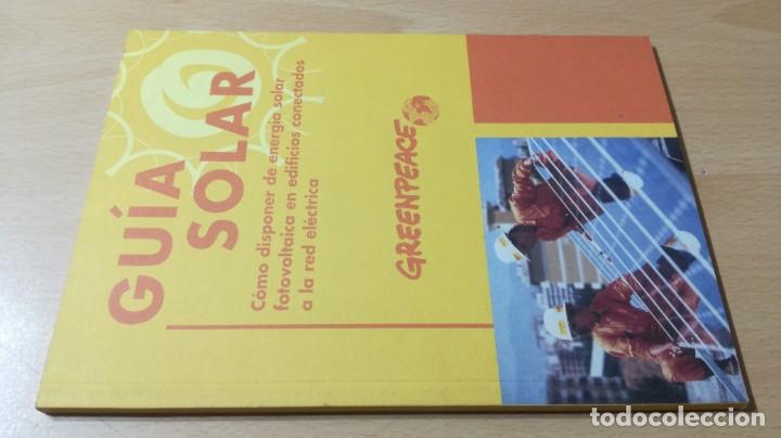 Libros de segunda mano de ciencias: GUIA SOLAR ENERGIA FOTOLVOLTAICA EDIFICIOS CONECTADOS A RED ELECTRICA		H601 - Foto 1
