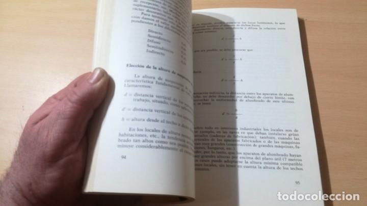 Libros de segunda mano de ciencias: SISTEMAS DE ILUMINACION - PROYECTOS DE ALUMBRADO - CEAC - J RAMIREZ		K504 - Foto 23