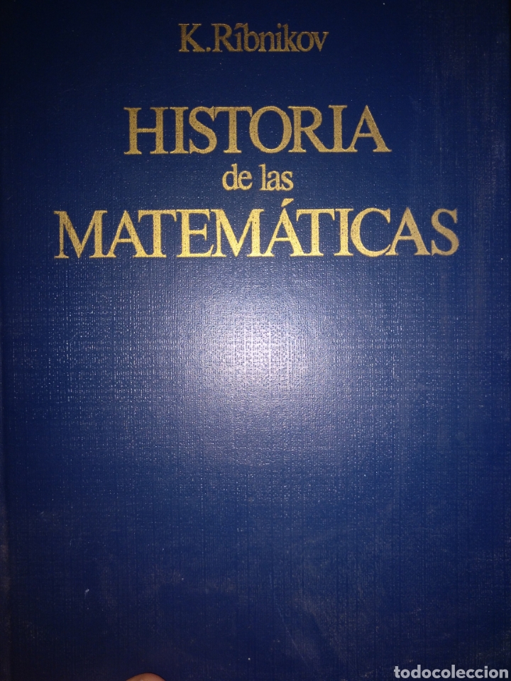 Second hand books of Sciences: Ribinikov Historia de las matem&aacute;ticas