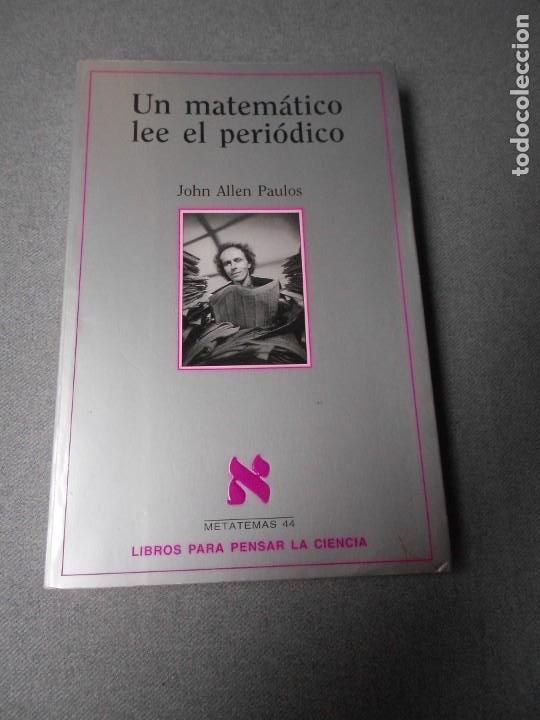 Gebrauchte B&uuml;cher der Wissenschaften: UN MATEMATICO LEE EL PERIODICO