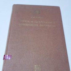 Libros de segunda mano de Ciencias: LIBRO-TEORÍA DE LAS ECUACIONES DIFERENCIALES ORDINARIAS-J.C.BURKILL- 1960-EDITORIAL DOSSAT-B.ESTADO.