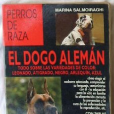 Libros de segunda mano: EL DOGO ALEMAN - MARINA SALMOIRAGHI - ED. DE VECCHI 1996 - VER INDICE