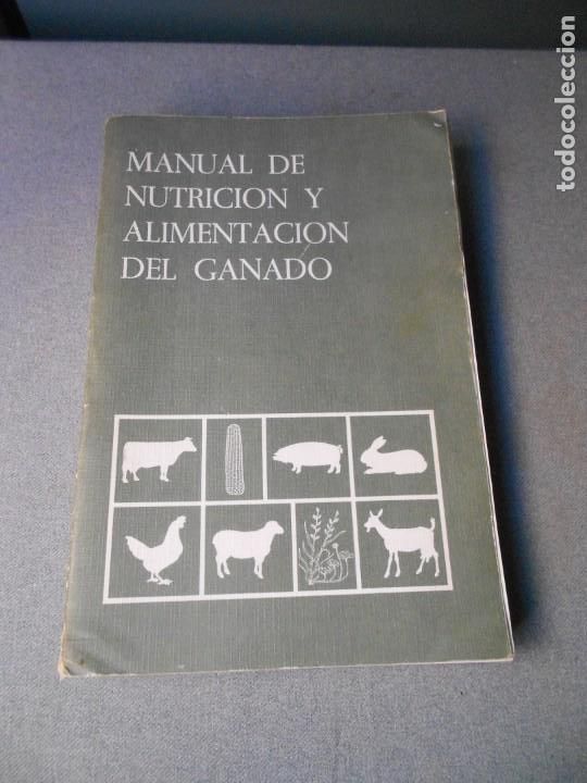 Libros de segunda mano: MANUAL DE NUTRICION Y ALIMENTACION DEL GANADO - Foto 1