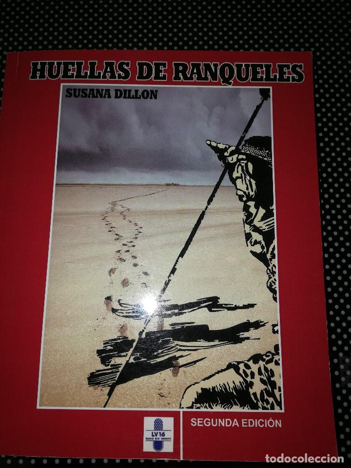 Libros de segunda mano: Huellas de ranqueles (Dillon, Susana) - Foto 1