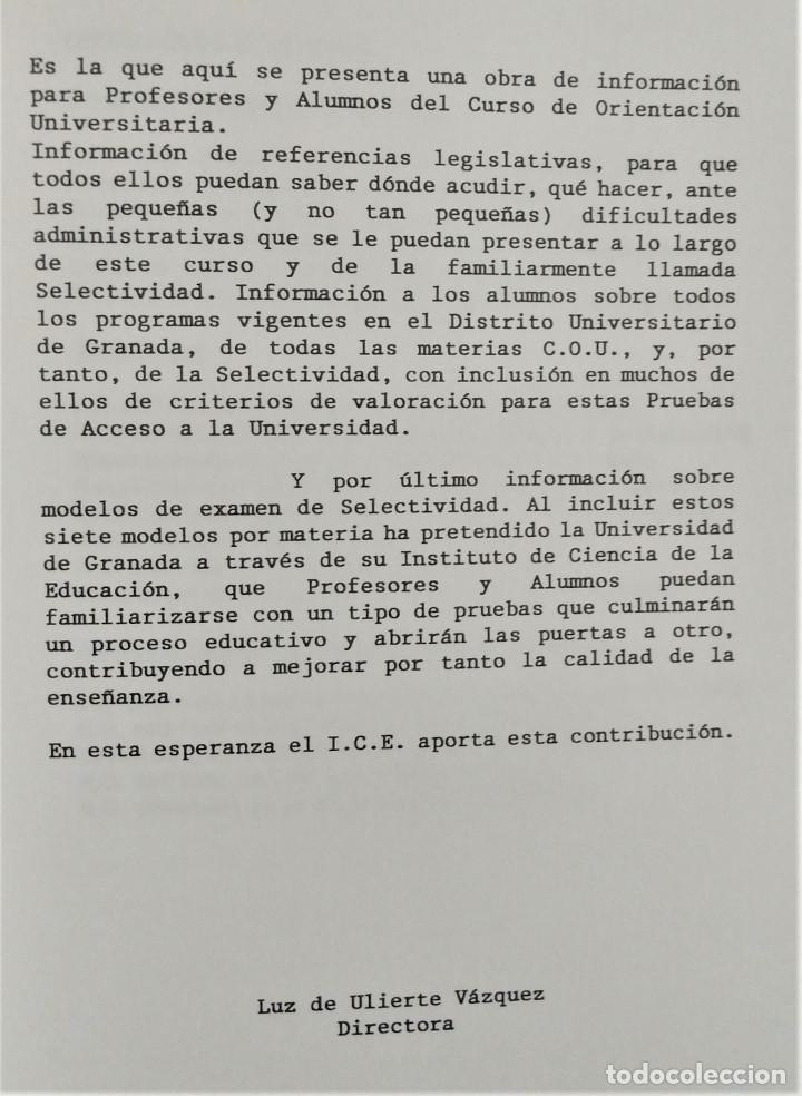 Libros de segunda mano de ciencias: PROGRAMAS DE COU Y PRUEBAS DE SELECTIVIDAD - UNIVERSIDAD DE GRANADA - COORDINACION DEL COU - Foto 3