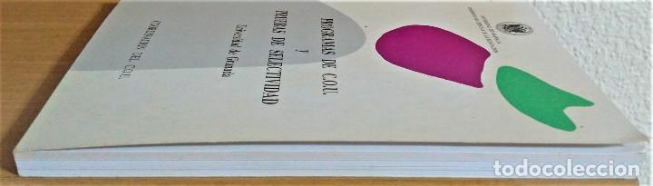 Libros de segunda mano de ciencias: PROGRAMAS DE COU Y PRUEBAS DE SELECTIVIDAD - UNIVERSIDAD DE GRANADA - COORDINACION DEL COU - Foto 5