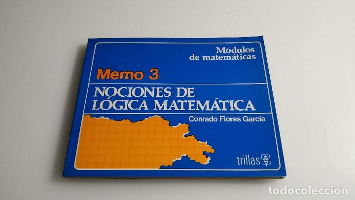 Libros de segunda mano de ciencias: NOCIONES DE L&Oacute;GICA MATEM&Aacute;TICA MEMO 3 - Foto 1