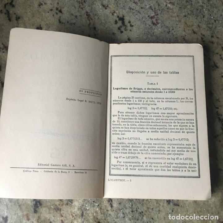 Libros de segunda mano de ciencias: TABLAS DE LOGARITMOS SCHLOMILCH . EDITORIAL GUSTAVO GILI 1970 - Foto 4