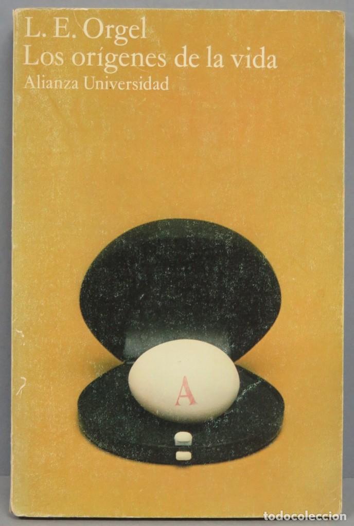 Libros de segunda mano: LOS OR&Iacute;GENES DE LA VIDA. L.E. ORGEL - Foto 1