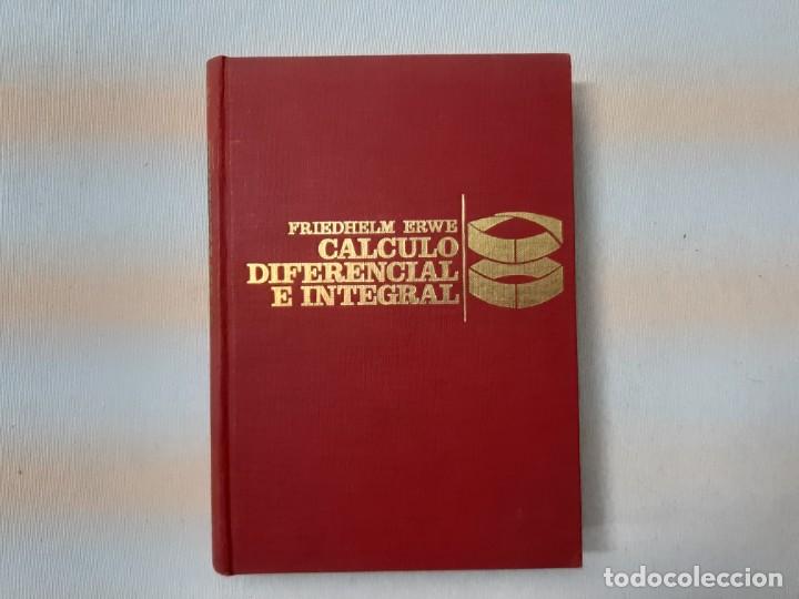 Libros de segunda mano de ciencias: Calculo diferencial e integral - Erwe, Friedhelm 4589 - Foto 1