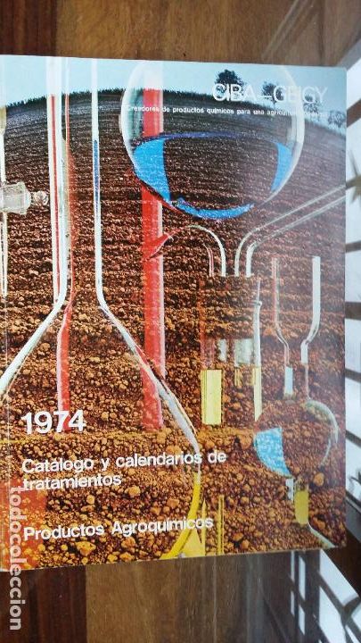 Libros de segunda mano: CATALOGO Y CALENDARIOS DE TRATAMIENTOS 1974 CIBA-GEIGY