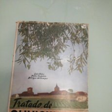 Libros de segunda mano: TRATADO DE OLIVICULTURA. AUTORES VARIOS. MADRID 1954.. Lote 198041047