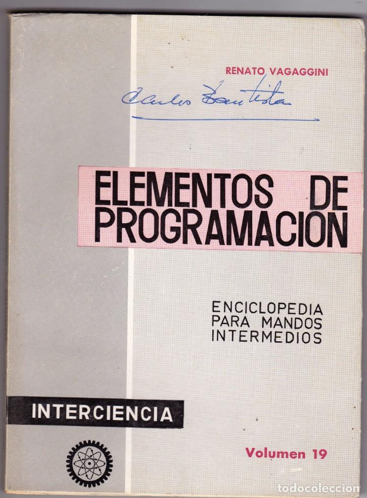 Libros de segunda mano de ciencias: elementos de programacion vol 19 inerciencia renato  vagaggani - Foto 1