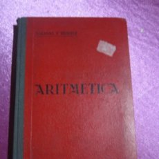 Libri di seconda mano: ARITMÉTICA. IGNACIO SALINAS Y ANGULO Y MANUEL BENÍTEZ Y PARODI 1955 GRAFICAS SAN RAFAEL. Lote 81913304