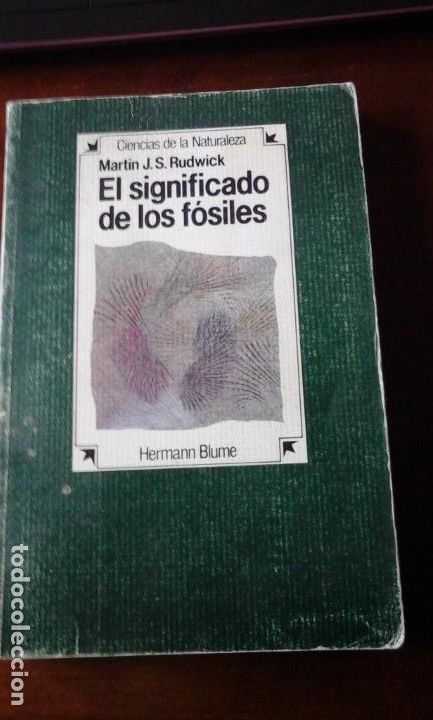 Libros de segunda mano: EL SIGNIFICADO DE LOS F&Oacute;SILES (Madrid, 1987) - Foto 1