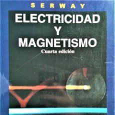 Libros de segunda mano de Ciencias: ELECTRICIDAD Y MAGNETISMO (4ª ED.) - RAYMOND A. SERWAY - MCGRAW HILL. Lote 193855903