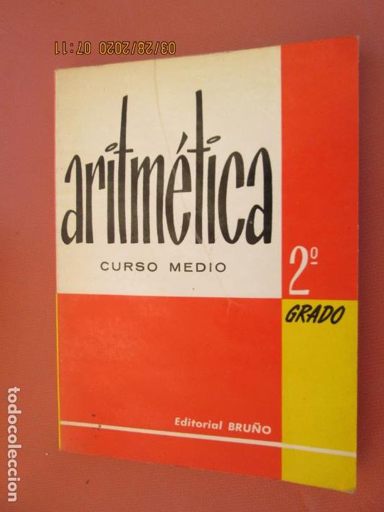 Libros de segunda mano de ciencias: ARITM&Eacute;TICA CURSO MEDIO - 2&ordm; GRADO - EDITORIAL BRU&Ntilde;O 1971. - Foto 1