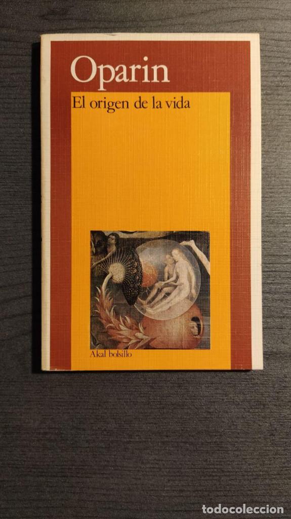 Libros de segunda mano: El origen de la vida.  Oparin.  Akal 1980. - Foto 1