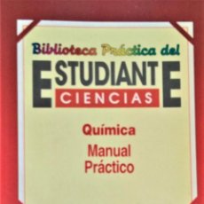 Libros de segunda mano de Ciencias: BIBLIOTECA PRACTICA DEL ESTUDIANTE DE CIENCIAS: QUIMICA - EDICIONES INGELEK. Lote 194297297