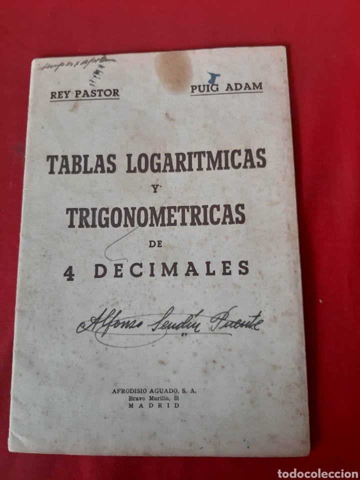 Libros de segunda mano de ciencias: Tabla logar&iacute;tmica y trigonom&eacute;tricas de 4 decimales? rey Pastor puig Adam - Foto 1