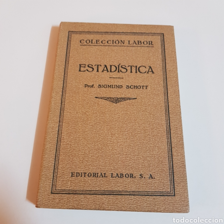 Libros de segunda mano de ciencias: ESTADISTICA 1928 SIGMUND SCHOTT - COLECCION LABOR - Foto 12