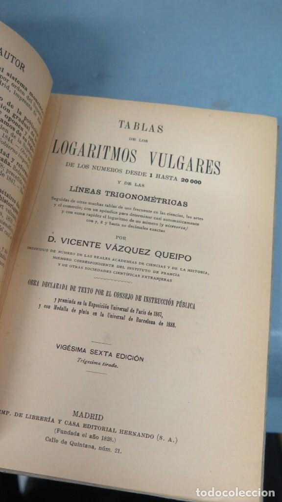 Libros de segunda mano de ciencias: TABLAS DE LOS LOGARITMOS VULGARES. VAZQUEZ QUEIPO - Foto 2