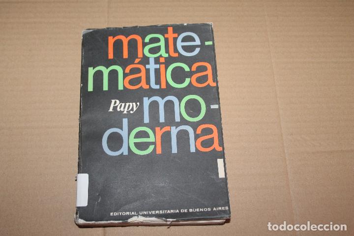 Libros de segunda mano de ciencias: MATEM&Aacute;TICAS MODERNAS, EDITORIAL UNIVERSITARIA DE BUENOS AIRES - Foto 1