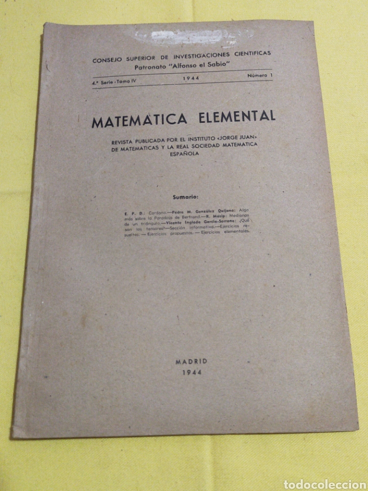 Libros de segunda mano de Ciencias: MATEMATICA ELEMENTAL 4°SERIE TOMO IV NUMERO 1-1944 - Foto 1 - 203038381