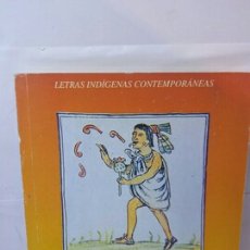 Libros de segunda mano: NARRATIVA NAHUATL CONTEMPORANEA. Lote 203429800