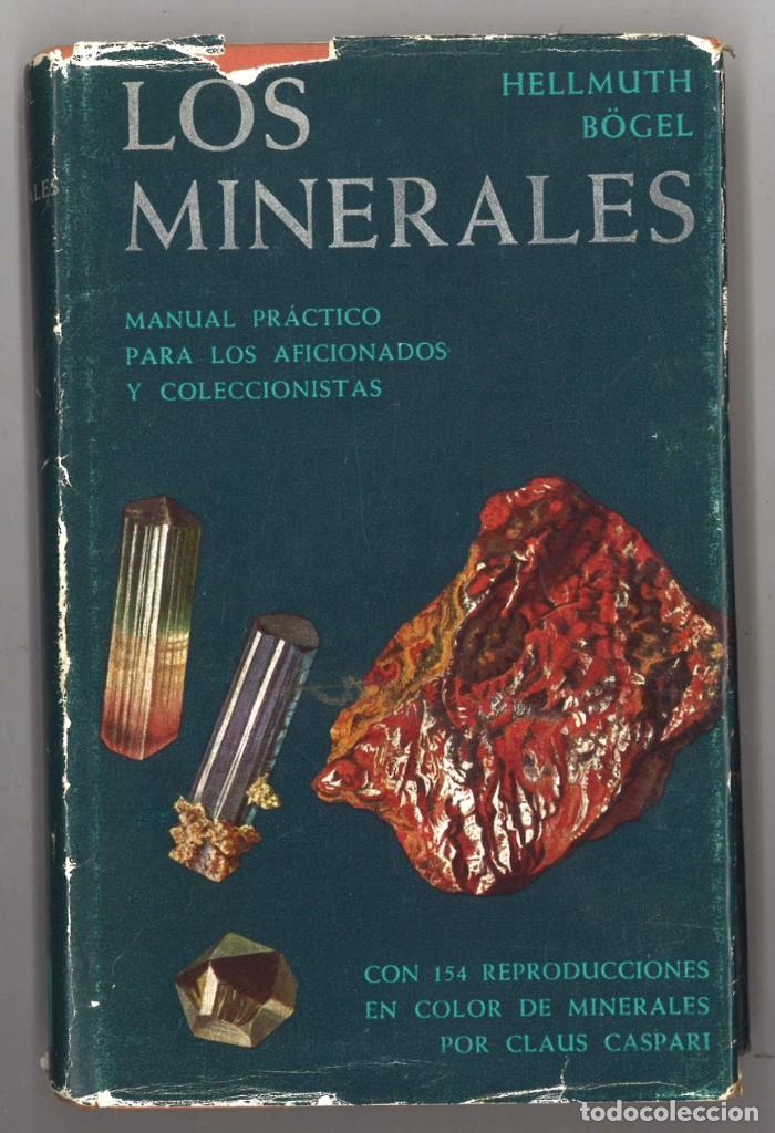 Libros de segunda mano: Los minerales. Hellmuth B&ouml;gel. Omega. 1971 - Foto 1