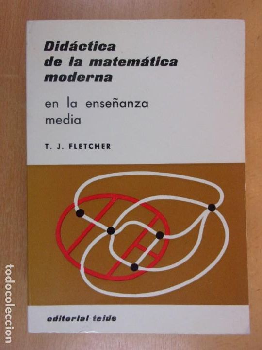 Libros de segunda mano de ciencias: DID&Aacute;CTICA DE LA MATEM&Aacute;TICA MODERNA EN LA ENSE&Ntilde;ANZA MEDIA / 2&ordf; EDICI&Oacute;N 1971. TEIDE - Foto 1
