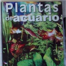 Libros de segunda mano: PLANTAS DE ACUARIO - ESPECIAL REVISTA ACUARIO PRÁCTICO - ED. NGPRES 2002 - VER INDICE Y FOTOS