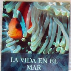 Libros de segunda mano: LA VIDA EN EL MAR - GRAN ENCICLOPEDIA DEL MAR - ED. CARROGGIO 2003 - VER INDICE Y FOTOS