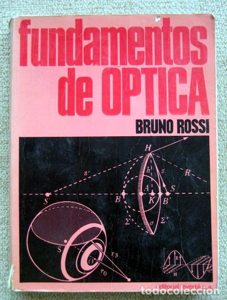 Libros de segunda mano de ciencias: Fundamentos de &oacute;ptica, de Bruno Rossi - Foto 1