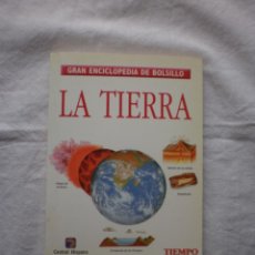 Libros de segunda mano: GRAN ENCICLOPEDIA DE BOLSILLO. LA TIERRA Nº 5