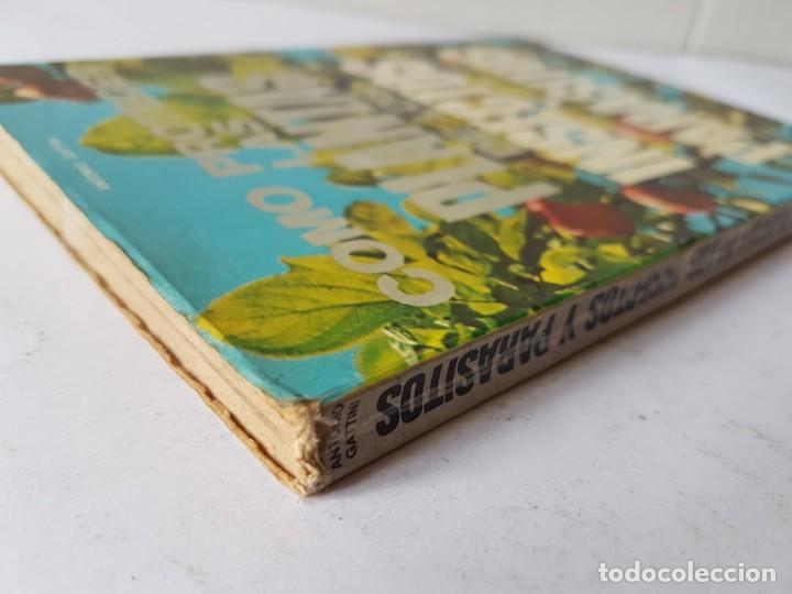 Libros de segunda mano: COMO PROTEGER LAS PLANTAS DE LOS INSECTOS, Y PARASITOS, LIBRO 1970 - Foto 5
