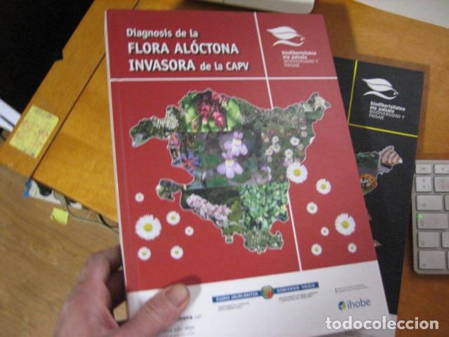 Gebrauchte B&uuml;cher: DIAGNOSIS DE LA FLORA ALOCTONA INVASORA DE LA CAPV IHOBE BIODIVERSIDAD Y PAISAJE