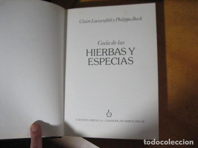 Libros de segunda mano: GU&Iacute;A DE LAS HIERBAS Y ESPECIAS - C. Loewenfeld y P. Back - Foto 5