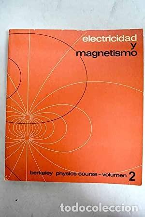 Electricidad Y Magnetismo. Volumen 2. M. Edward - Comprar Libros De ...