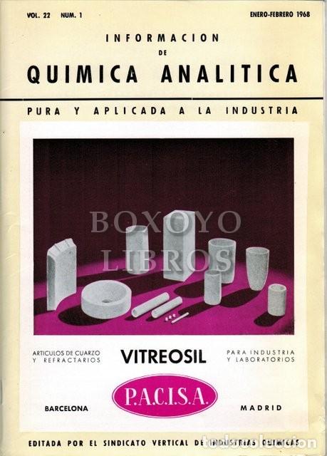 Libri di seconda mano: Informaci&oacute;n de Qu&iacute;mica Anal&iacute;tica pura y aplicada a la industria. Vol. 22. N&uacute;m 1. Enero-Febrero 1968.